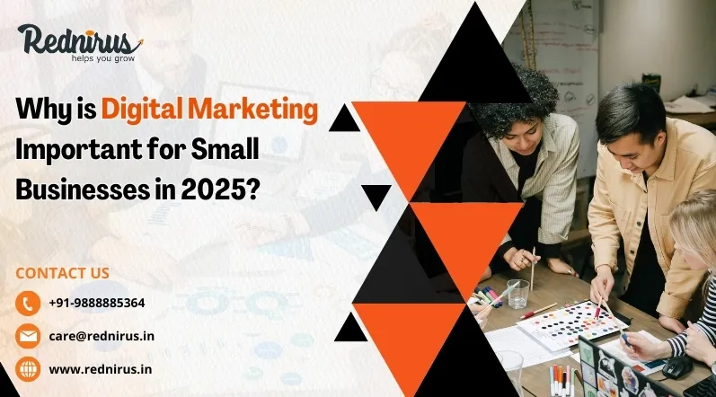 Why is Digital Marketing Important for Small Businesses in 2025?