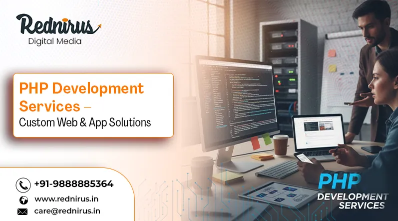 Custom PHP Development Services for Web and App Solutions
